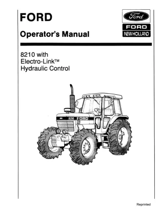 Ford New Holland 8210 with Electro-Link™ Hydraulic Control Operator’s Manual Instant Download (Publication No.42821012)