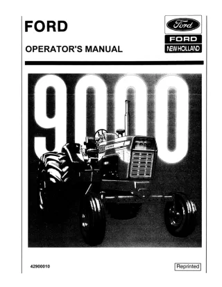 Ford New Holland 9000 Tractor Operator’s Manual Instant Download (Publication No.42900010)