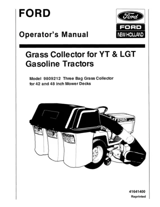 Ford New Holland Grass Collector for YT & LGT Gasoline Tractors Operator’s Manual Instant Download (Publication No.41641