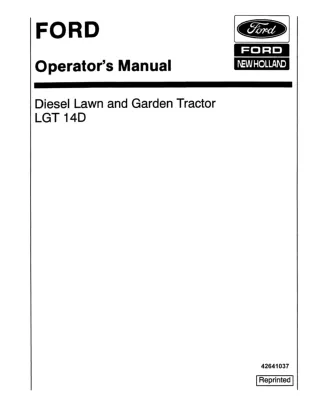 Ford New Holland LGT14D Diesel Lawn and Garden Tractor Operator’s Manual Instant Download (Publication No.42641037)