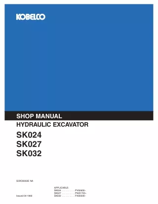 KOBELCO SK027 HYDRAULIC EXCAVATOR Service Repair Manual SN PW01700 and up