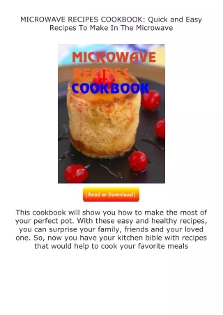 full✔download️⚡(pdf) MICROWAVE RECIPES COOKBOOK: Quick and Easy Recipes To