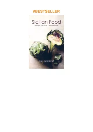 Download⚡️ Sicilian Food: Recipes from Italy's Abundant Isle