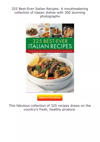 full✔download️⚡(pdf) 325 Best-Ever Italian Recipes: A mouthwatering collect