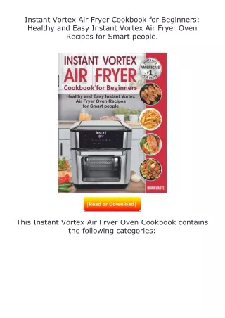 [READ]⚡PDF✔ Instant Vortex Air Fryer Cookbook for Beginners: Healthy and Ea