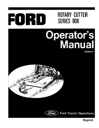 Ford Series 908 Rotary Cutter Operator’s Manual Instant Download (Publication No.42090810)