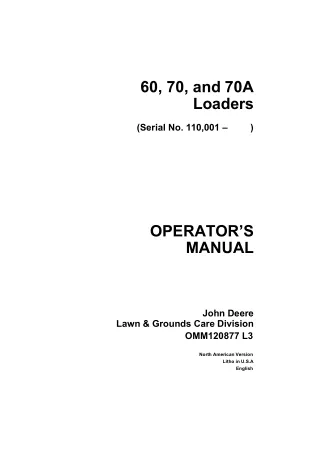 John Deere 60 70 and 70A Loaders (Serial No.110001-) Operator’s Manual Instant Download (Publication No.OMM120877)