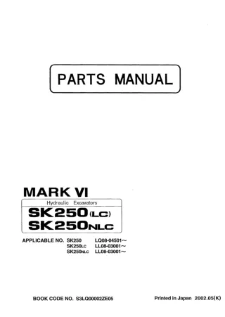 Kobelco SK250 Hydraulic Excavator Parts Catalogue Manual SN LQ08-04501 and up