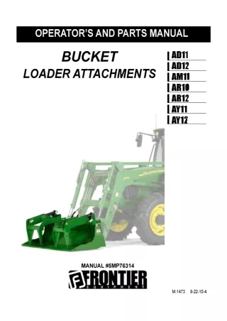 John Deere AD11 AD12 AM11 AR10 AR12 AY11 AY12 Bucket Loader Attachments Operator’s Manual Instant Download (Publication