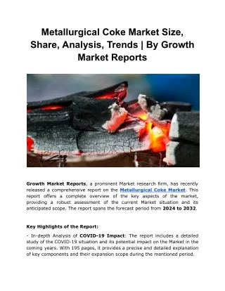 Metallurgical Coke Market Size, Share, Analysis, Trends | By Growth Market Repor