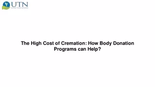 The High Cost of Cremation How Body Donation Programs can Help