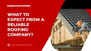 What to Expect From a Reliable Roofing Company?