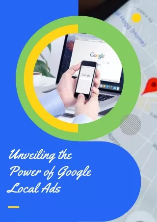 Unveiling the Power of Google Local Ads