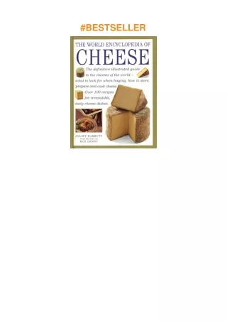 ❤️[READ]✔️ The World Encyclopedia of Cheese