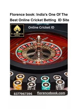 florencebook India's One Of The Best Online Cricket Betting  ID Site