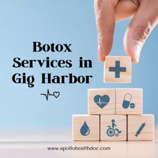 Botox Services in Gig Harbor