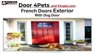 Enhance Your Home - French Doors Exterior with Dog Door