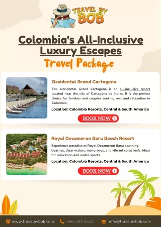 Colombia's All-Inclusive Luxury Escapes- Travel By Bob