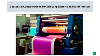 5 Essential Considerations For Selecting Material In Poster Printing