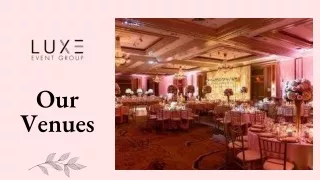 Get the Top Wedding Venues in New Jersey | Luxe Event Group