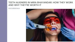 Teeth Aligners In Mira Bhayandar How They Work And Why They’re Worth It