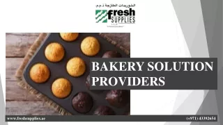 BAKERY SOLUTION PROVIDERS