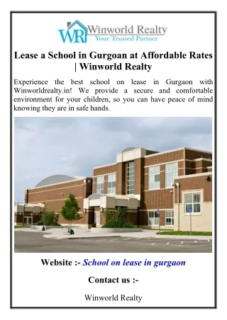 Lease a School in Gurgoan at Affordable Rates  Winworld Realty