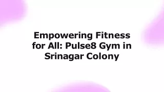 pulse8-gym-your-premier-unisex-gym-in-srinagar-colony