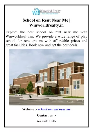 School on Rent Near Me  Winworldrealty.in