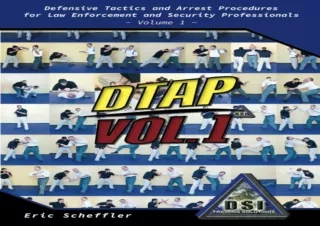[PDF READ ONLINE]  Defensive Tactics and Arrest Procedures: Volum