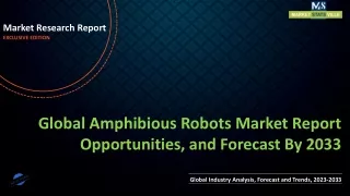 Amphibious Robots Market Report Opportunities, and Forecast By 2033