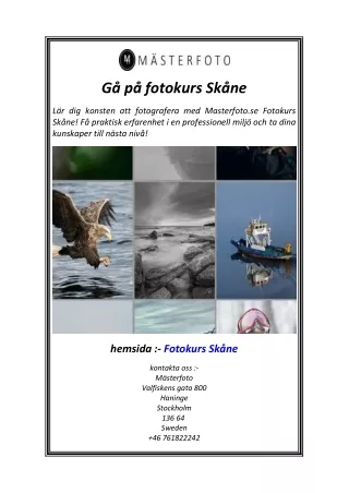 Gå på fotokurs Skåne.