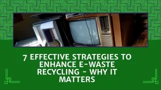 7 ways to boost e-waste recycling – and why it matters