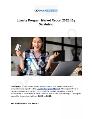 Loyalty Program Market I Global Outlook and Forecast 2024-2032