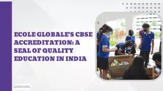 Ecole Gloable's CBSE Accreditation: A Seal of Quality Education in India