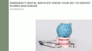 Emergency Dental Services Know Your Go-To Dentist In Mira Bhayandar