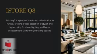 istore q8 - home decor store in kuwait