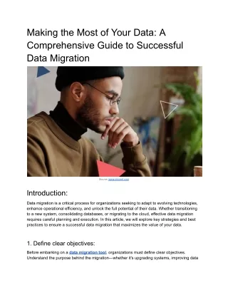 Making the Most of Your Data: A Comprehensive Guide to Successful Data Migration
