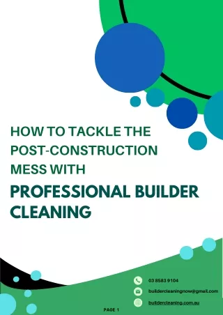 How To Tackle The Post-Construction Mess With Professional Builder Cleaning