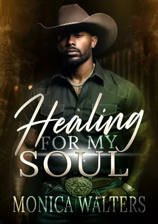 ❤[PDF]⚡ Healing For My Soul (The Henderson Family Saga Book 18)