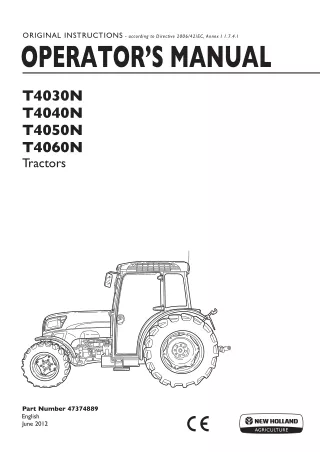 New Holland T4030N T4040N T4050N T4060N Tractors Operator’s Manual Instant Download (Publication No.47374889)