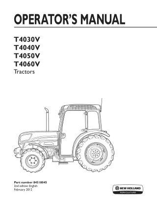 New Holland T4030V T4040V T4050V T4060V Tractors Operator’s Manual Instant Download (Publication No.84518045)