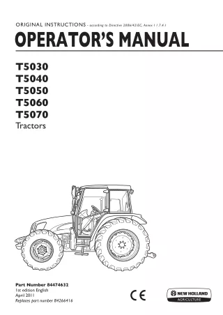 New Holland T5030 T5040 T5050 T5060 T5070 Tractors Operator’s Manual Instant Download (Publication No.84474632)