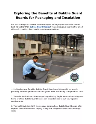 Exploring the Benefits of Bubble Guard Boards for Packaging and Insulation