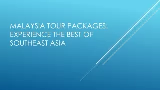 malaysia tour packages