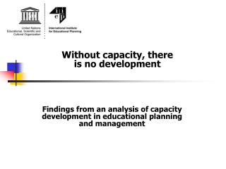 Findings from an analysis of capacity development in educational planning and management