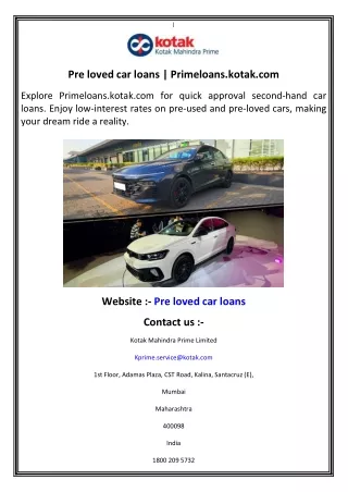 Pre loved car loans    Primeloans.kotak.com