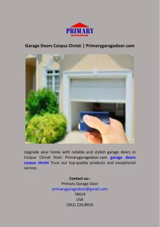 Garage Doors Corpus Christi  Primarygaragedoor.com