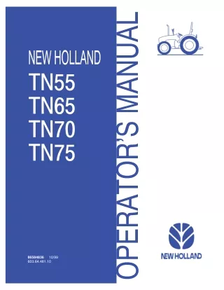 New Holland TN55 TN65 TN70 TN75 Tractors Operator’s Manual Instant Download (Publication No.86584836)