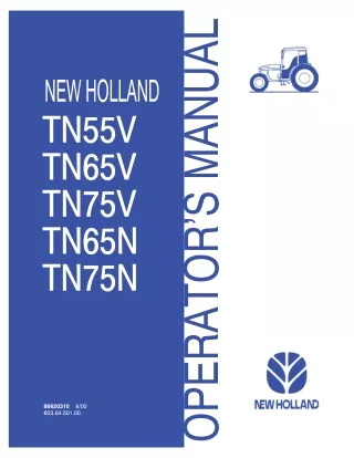 New Holland TN55V TN65V TN75V TN65N TN75N Tractors Operator’s Manual Instant Download (Publication No.86620310)